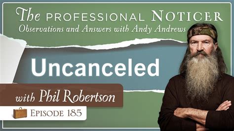 Uncanceled by Phil Robertson .